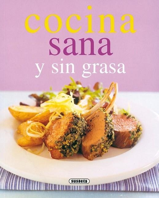 Cocina sana y sin grasa | 9788430542741 | Varios autores