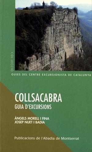 Collsacabra. Guia d'excursions | 9788484156338 | Morell i Fina, Àngels;Nuet i Badia, Josep