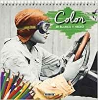 Color en blanco y negro | 9788467756425 | Susaeta, Equipo