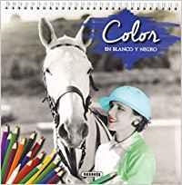 Color en blanco y negro | 9788467756401 | Susaeta, Equipo