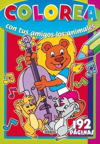 Colorea con tus amigos los animales 192 páginas | 9788430570195 | Susaeta, Equipo