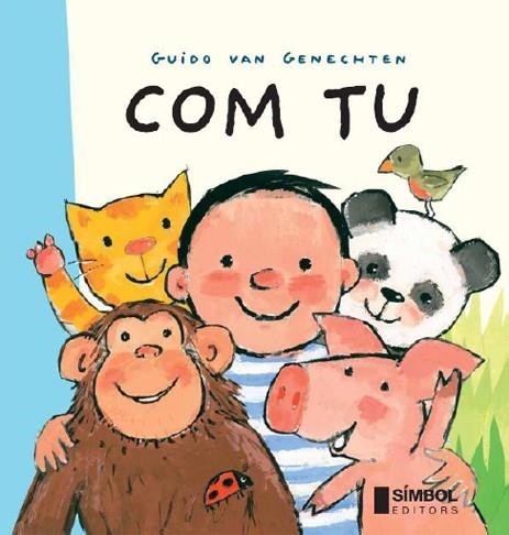 Com tu | 9788495987570 | van Genechten, Guido