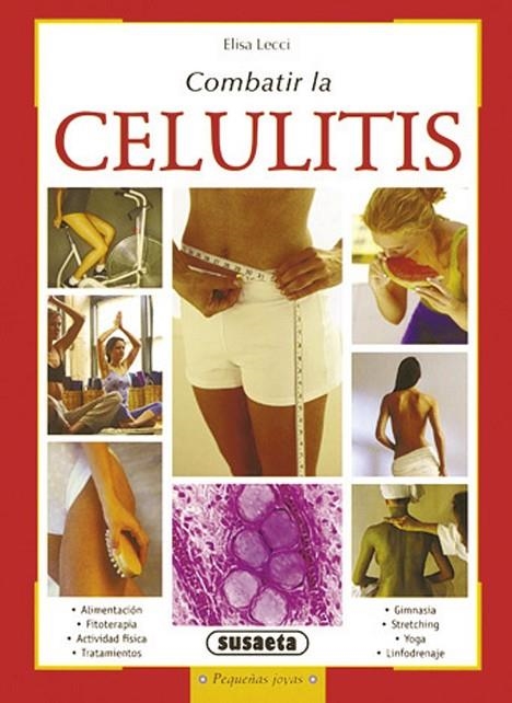 Combatir la celulitis | 9788430561605 | Susaeta, Equipo