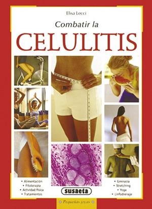 Combatir la celulitis | 9788430561605 | Susaeta, Equipo