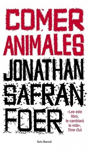 Comer animales | 9788432209192 | Foer, Jonathan Safran