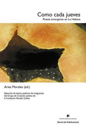 Como cada jueves | 9788449025853 | Aries Morales (ed.)
