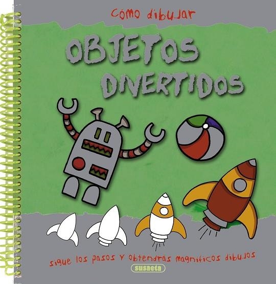 Cómo dibujar objetos divertidos | 9788467711783 | Susaeta, Equipo