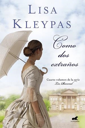 Como dos extraños (Los Ravenel 4) | 9788416076253 | Kleypas, Lisa