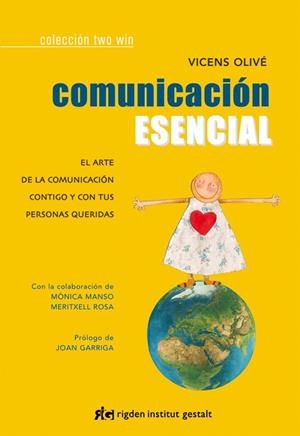 Comunicación esencial | 9788494234811 | Olivé Pibernat, Vicens
