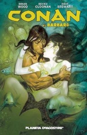 Conan El bárbaro nº 01/04 | 9788415480402 | Wood, Brian;Cloonan, Becky;Sterwart, Dave