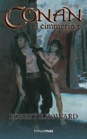 Conan el cimmerio 5 | 9788448035860 | Howard, Robert E.
