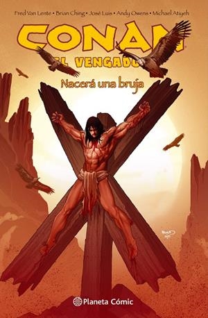Conan El vengador nº 04/04 | 9788416816583 | Van Lente, Fred;Ching, Brian