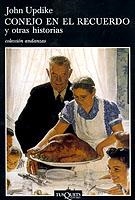 Conejo en el recuerdo y otras historias | 9788483102411 | Updike, John