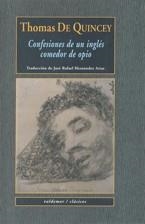 Confesiones de un inglés comedor de opio | 9788477023548 | De Quincey, Thomas