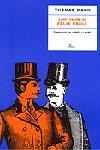 Confessions de Fèlix Krull | 9788482565538 | Mann, Thomas