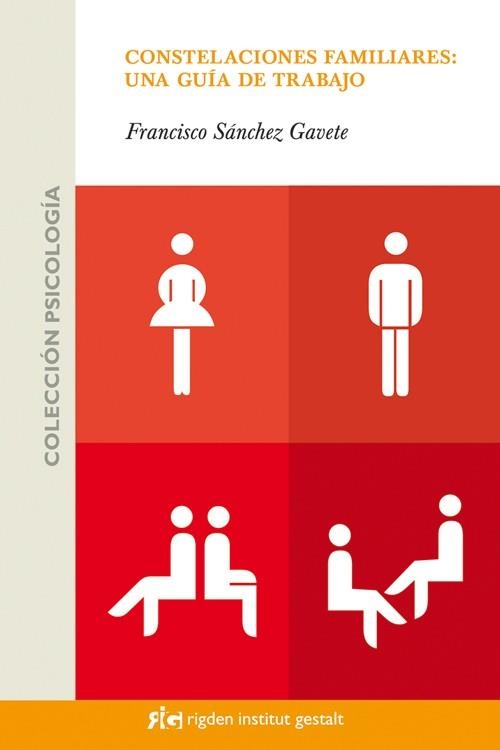 Constelaciones familiares: una guía de trabajo | 9788493670610 | Sánchez Gavete, Francisco