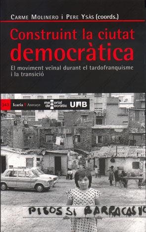 Construint la ciutat democràtica | 9788449026539 | Molinero, Carme;Ysàs, Pere (coords.)