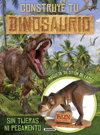 Construye tu dinosaurio | 9788467751161 | Susaeta, Equipo