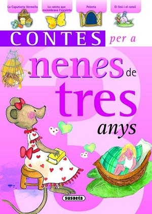 Contes per a nenes de tres anys | 9788467709438 | Susaeta, Equip