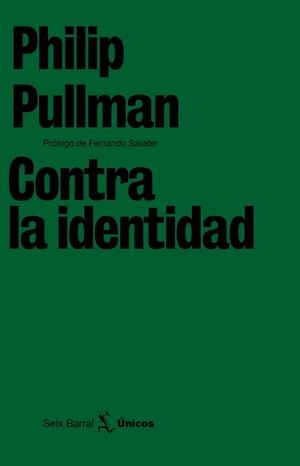 Contra la «identidad» | 9788432243202 | Pullman, Philip