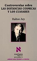 Controversias sobre las distancias cósmicas y los cuásares | 9788472234840 | Arp, Halton
