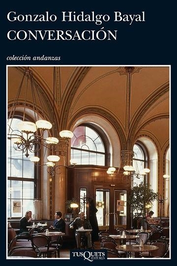 Conversación | 9788483833483 | Hidalgo Bayal, Gonzalo
