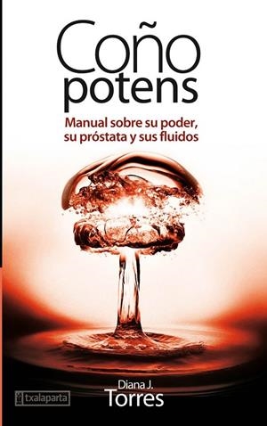 COÑO POTENS | 9788416350100 | Junyent Torres, Diana
