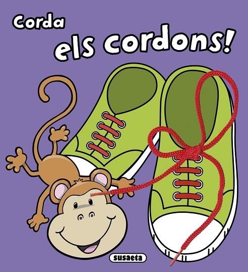 Corda els cordons! | 9788467742756 | Susaeta, Equip