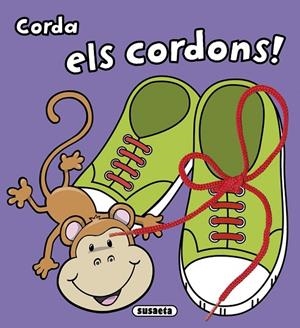 Corda els cordons! | 9788467742756 | Susaeta, Equip