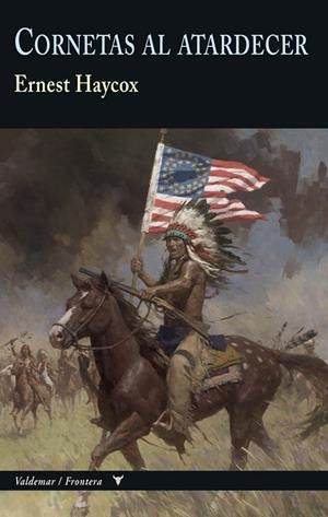 Cornetas al atardecer | 9788477027867 | Haycox, Ernest