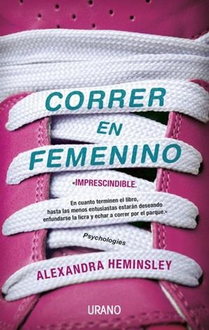 Correr en femenino | 9788479538750 | Heminsley, Alexandra