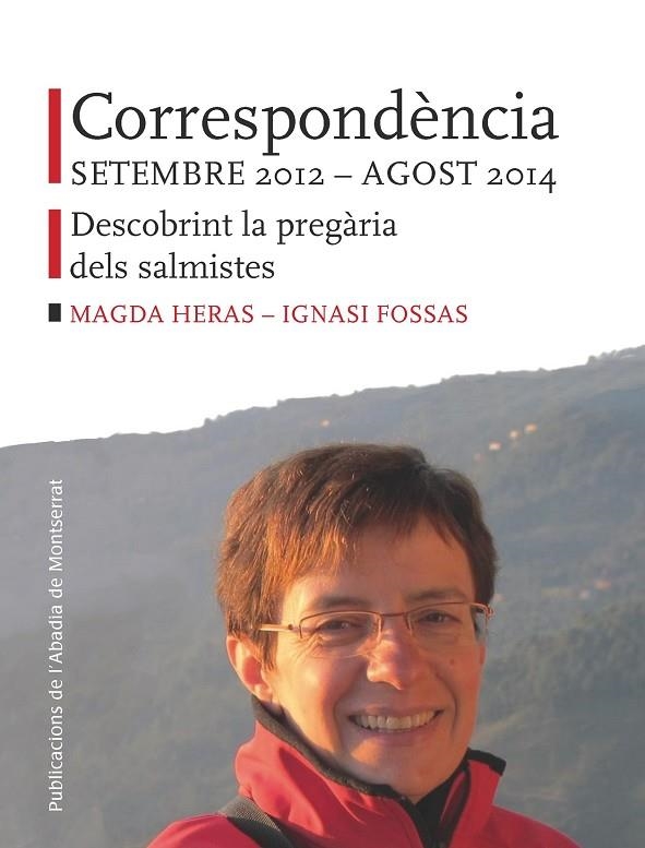 Correspondència setembre 2012 - agost 2014 | 9788498838145 | Fossas i Colet, Ignasi;Heras i Fortuny, Magdalena