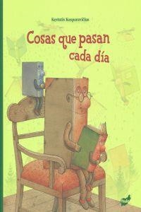 Cosas que pasan cada día | 9788415357070 | Kasparavicius, Kestutis