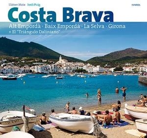 Costa Brava | 9788484786559 | Puig Castellano, Jordi;Moix Puig, Llàtzer