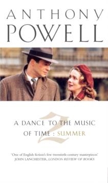 DANCE TO MUSIC OF TIME: SUMMER | 9780099416876 | POWELL, A