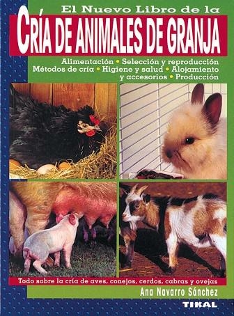 Cría de animales de granja | 9788430534708 | Navarro Sánchez, Ana