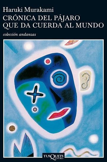 Crónica del pájaro que da cuerda al mundo | 9788483101711 | Murakami, Haruki