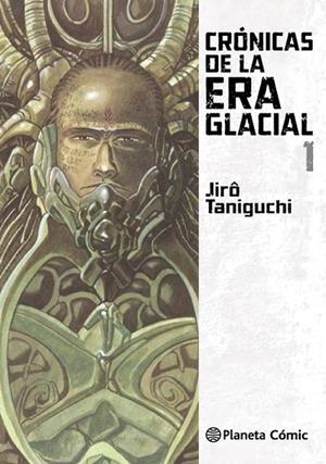 Crónicas de la era glacial nº 01/02 | 9788416543809 | Taniguchi, Jiro