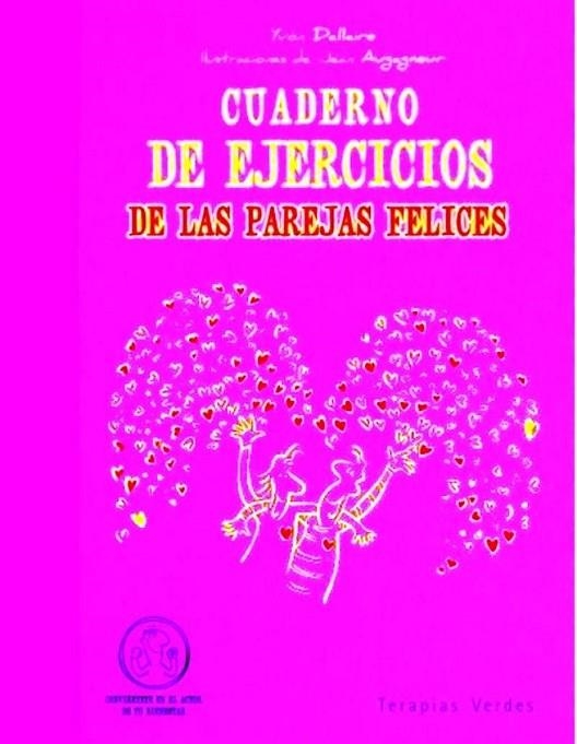 Cuaderno de ejercicios de las parejas felices | 9788415612018 | Dallaire, Yvon;Augagneur, Jean