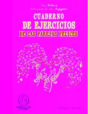 Cuaderno de ejercicios de las parejas felices | 9788415612018 | Dallaire, Yvon;Augagneur, Jean