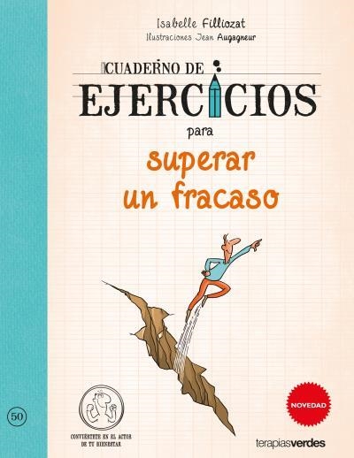 Cuaderno de ejercicios para superar un fracaso | 9788415612742 | Filliozat, Isabelle;Augagneur, Jean