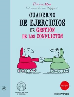 Cuaderno de ejercicios. Gestión de los conflictos | 9788415612476 | RAS, PATRICE