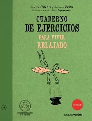 Cuaderno de ejercicios. Para vivir relajado | 9788492716289 | POLETTI, ROSETTE;DOBBS, BARBARA