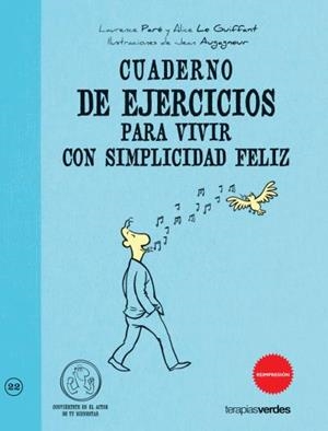 Cuaderno de ejercicios. Vivir con simplicidad feliz | 9788492716890 | PARÉ, LAURENCE