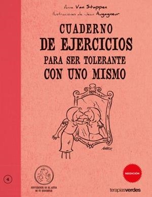 Cuaderno de ejercicios. Ser tolerante con uno mismo | 9788492716296 | VAN STAPPEN, ANNE