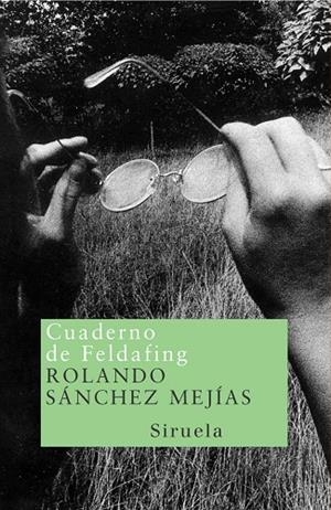 Cuaderno de Feldafing | 9788478447473 | Sánchez Mejías, Rolando