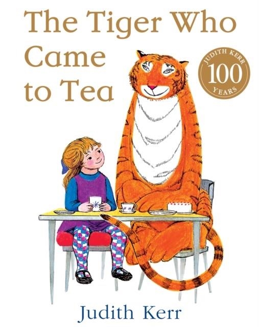 THE TIGER WHO CAME TO TEA | 9780007215997 | JUDITH KERR