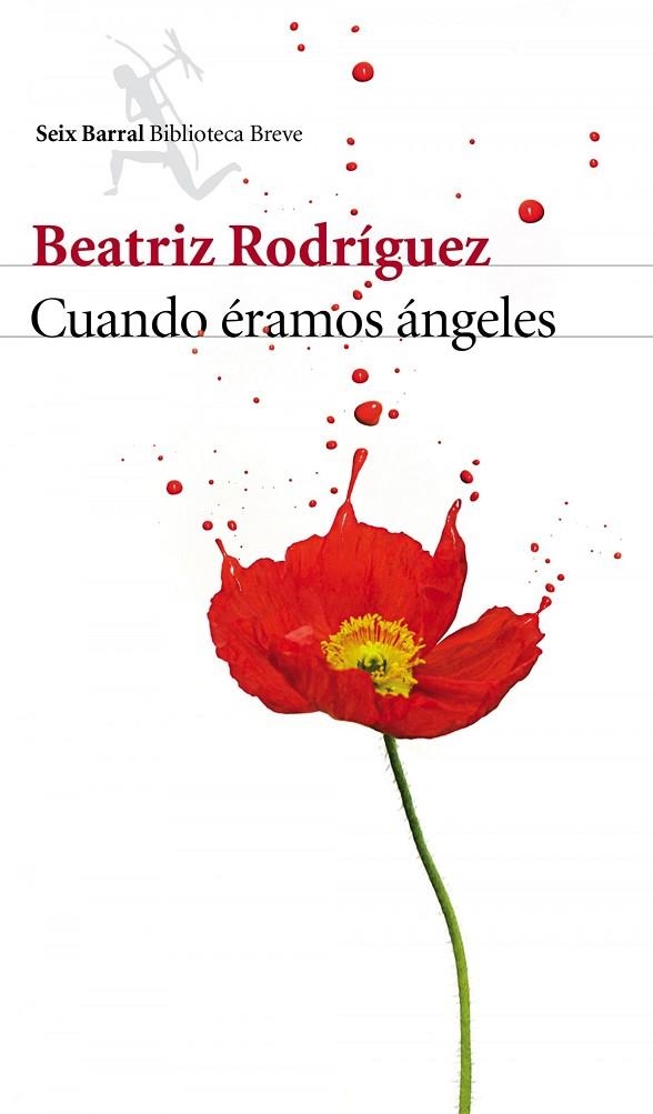 Cuando éramos ángeles | 9788432225697 | Rodríguez, Beatriz
