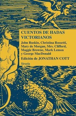 Cuentos de hadas victorianos | 9788415723042 | Rossetti, Christina;MacDonald, George;Lemon, Mark;Browne, Maggie;de Morgan, Mary;Mrs. Clifford,;Rusk