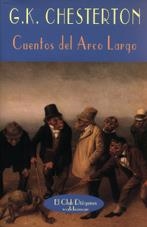 Cuentos del Arco Largo | 9788477024033 | Chesterton, Gilbert Keith
